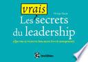 Les vrais secrets du leadership