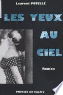 Les yeux au ciel