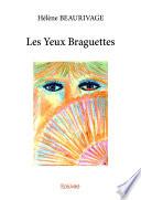 Les Yeux Braguettes