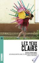 Les Yeux clairs (scénario du film)