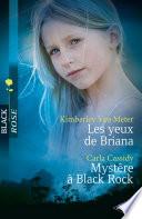 Les yeux de Briana - Mystère à Black Rock