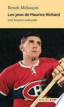 Les yeux de Maurice Richard