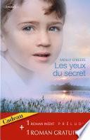 Les yeux du secret - Un amour absolu (Harlequin Prélud')