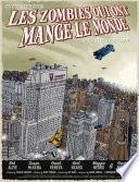Les Zombies qui ont mangé le monde T2