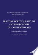 Les zones critiques d'une anthropologie du contemporain