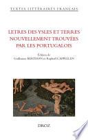Letres des ysles et terres nouvellement trouvées par les Portugalois