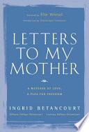 Letters to My Mother