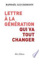 Lettre à la génération qui va tout changer