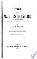 Lettre à m. Jules Lemaître ... président de la Ligue des amis de la patrie française