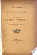 Lettre a M. le Comte de Villiers à Paris au sujet de la prise d'Ambérieu par le Comte Amédée V de Savoie en 1316