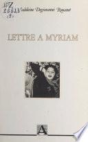 Lettre à Myriam