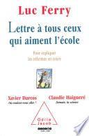 Lettre à tous ceux qui aiment l'école