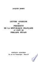 Lettre anxieuse au président de la République française au sujet de Philippe Pétain