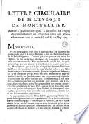 Lettre circulaire de M. l'evêque de Montpellier, adressée a plusieurs evêques, à l'occasion des projets d'accommodement où l'on s'étoit flatté que Rome alloit entrer vers les mois d'avril & de may 1725