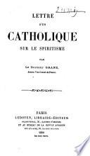 Lettre d'un catholique sur le spiritisme