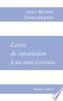 Lettre de consolation à un ami écrivain