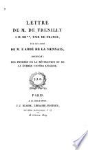 Lettre de M. de Frenilly à M. De**, pair de France