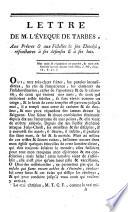 Lettre de M. l'évêque de Tarbes, [Mgr de Gain de Montaignac], aux prêtres & aux fidelles de son diocèse, réfractaires à ses défenses & à ses lois