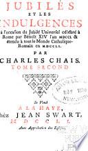Lettre historiques et dogmatiques sur les jubilés et les indulgences