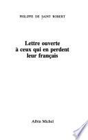 Lettre ouverte à ceux qui en perdent leur français