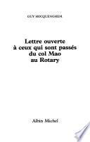 Lettre ouverte à ceux qui sont passés du col Mao au Rotary