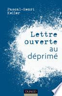 Lettre ouverte au déprimé