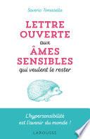 Lettre ouverte aux âmes sensibles qui veulent le rester