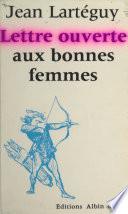 Lettre ouverte aux bonnes femmes