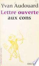 Lettre ouverte aux cons