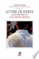 Lettre ouverte aux prêtres et aux séminaristes