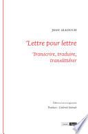 Lettre pour lettre
