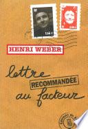 Lettre recommandée au facteur
