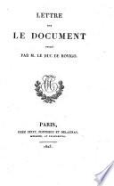 Lettre sur le document publie par M. le duc de Rovigo
