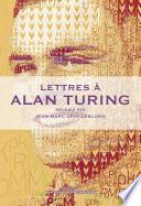 Lettres à Alan Turing