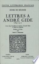 Lettres à André Gide (1891-1911)