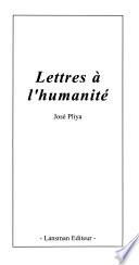 Lettres à l'humanité