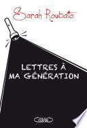 Lettres à ma génération