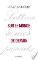 Lettres à mes parents sur le monde de demain