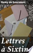 Lettres à Sixtine