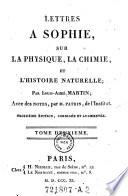 Lettres a Sophie, sur la physique, la chimie, et l'histoire naturelle
