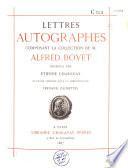 Lettres autographes composant la collection de Alfred Bovet