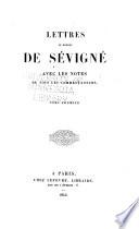 Lettres ... avec les notes de tous les commentateurs