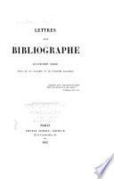 Lettres d'un bibliographie