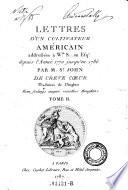 Lettres d'un cultivateur americain addreßees a Wm S ... on Esqu. depuis l'annee 1770, jusqu'en 1786
