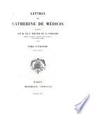 Lettres de Catherine de Médicis