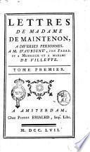 Lettres de madame De Maintenon.Tome premier [-neuviéme]