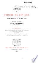 Lettres de Madame de Sévigné, de sa famille et de ses amis