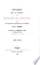 Lettres de madame de Sévigné de sa famille et de ses amis recueillies et annoteés par M. Monmerqué