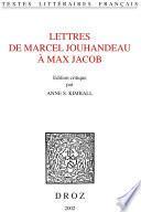 Lettres de Marcel Jouhandeau à Max Jacob