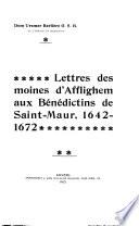 Lettres des moines d'Afflighem aux Bénédictins de Saint-Maur, 1642-1672